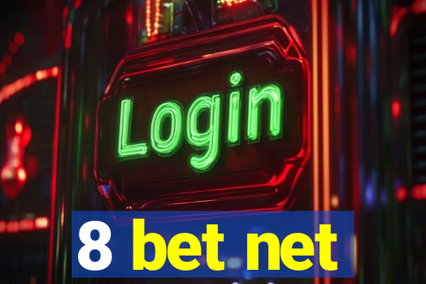 8 bet net